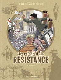 Télécharger l'ebook pour téléphone mobile Les Enfants de la Résistance - tome 6 - Désobéir !