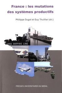 France : les mutations des systèmes productifs