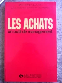 Les Achats, un outil de management