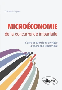 Microéconomie de la concurrence imparfaite