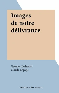 Images de notre délivrance