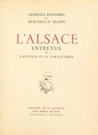 L'Alsace entrevue ou L'Aveugle et le Paralytique