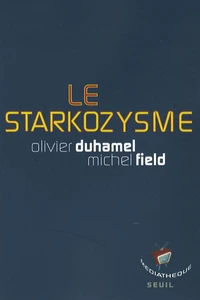 Le starkozysme