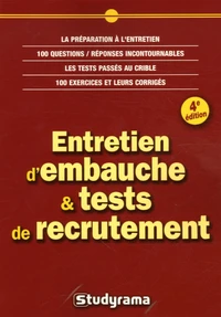 Entretien d'embauche & tests de recrutement