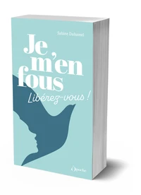 Je m'en fous !