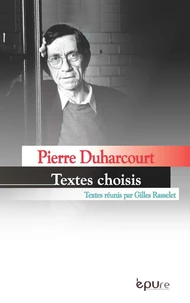 Pierre Duharcourt, une pensée en mouvement