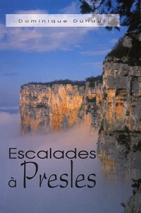 Escalades à Presles