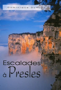 Escalades à Presles