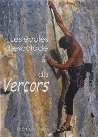 Les écoles d'escalades du Vercors