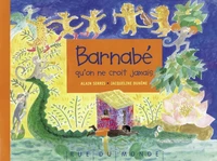 Barnabé qu'on ne croit jamais