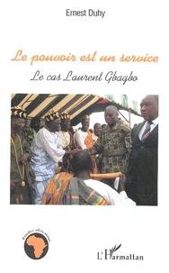 Le pouvoir est un service