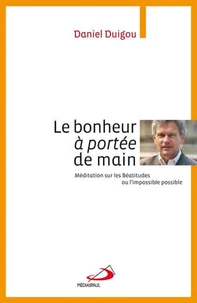Le bonheur à portée de main