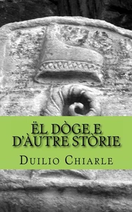 Ël Dòge e d’àutre stòrie