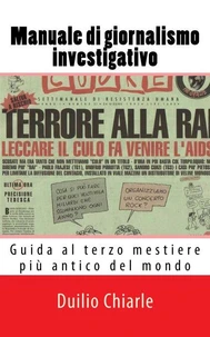 Manuale di Giornalismo Investigativo