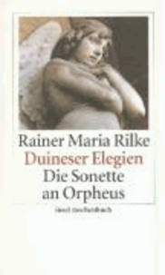 Duineser Elegien / Die Sonette an Orpheus.
