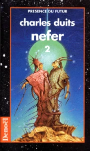 Nefer. Tome 2