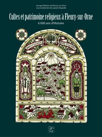 Cultes et patrimoine religieux à Fleury-sur-Orne
