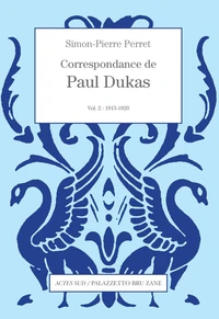 Correspondance de Paul Dukas