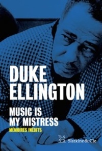 Duke Ellington - Music Is My Mistress.