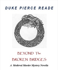 Duke Pierce Reade - Beyond The Broken Bridges.