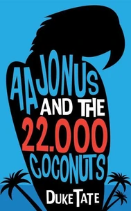 Aajonus and the 22,000 Coconuts