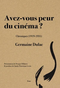 Avez-vous peur du cinéma ?