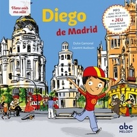 Meilleurs téléchargements de livres électroniques Diego de Madrid en francais 9782368362099 PDB CHM