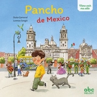 Dulce Gamonal et Lorenzo Sangiò - Pancho de Mexico.