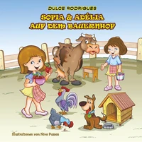 Sofia &amp; Adélia auf dem Bauernhof