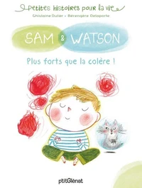 Sam &amp; Watson, plus forts que la colère !