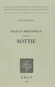 Folie et rhétorique dans la sottie