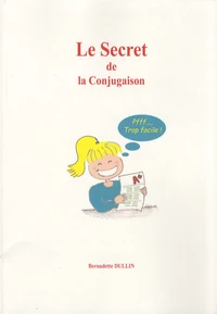 Le secret de la conjugaison
