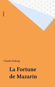 La fortune de Mazarin