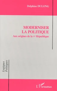Moderniser la politique