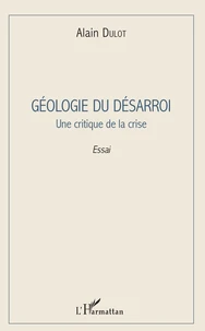 Géologie du désarroi
