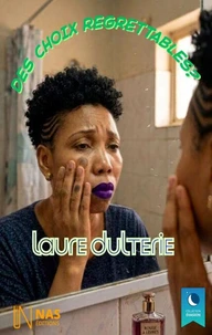 Des choix regrettables?