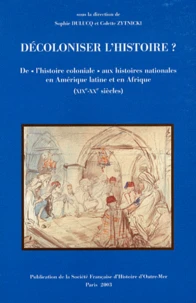 Décoloniser l'histoire ?