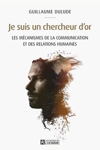 Je suis un chercheur d'or