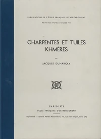 Charpentes et tuiles khmères