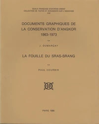 Documents graphiques de la conservation d'Angkor 1963-1973 / La fouille du Sras-Srang
