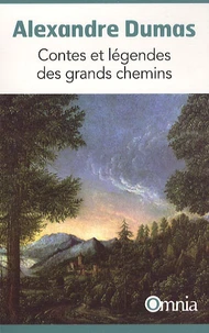Contes et légendes des grands chemins