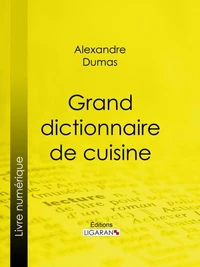 Grand dictionnaire de cuisine