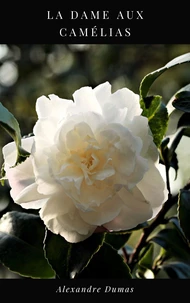 La Dame aux Camélias
