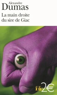 La main droite du Sire de Giac
