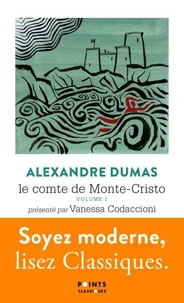 Le comte de Monte-Cristo Tome 1