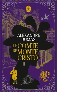 Le Comte De Monte-Cristo. Tome 2