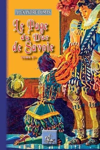 Le Page du Duc de Savoie (Tome 1)