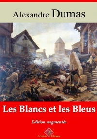 Les Blancs et les Bleus – suivi d'annexes