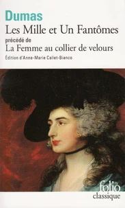 Les Mille et Un Fantômes précédé de La Femme au collier de velours