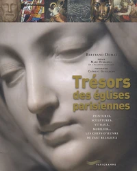 Trésors des églises parisiennes